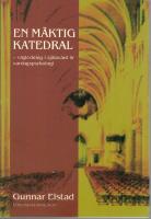En mäktig katedral. Vägledning i själavård och vardagspsykologi.