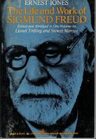The life and work of Sigmund Freud. Edited and abridged in one volume by Lionel Trilling and Steven Marcus.