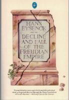 Decline and fall of the Freudian Empire.