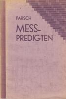 Messpredigten. Vorträge für eine liturgische Woche.