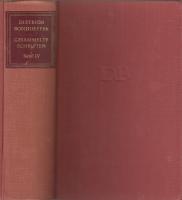 Gesammelte Schriften. Bd 4. Auslegungen - Predigten, 1933 bis 1944.