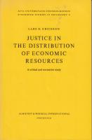 Justice in the distribution of economic resources: A critical and normative study.