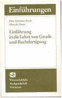 Einführung in die Lehre von Gnade und Rechtfertigung.