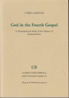 God in the Fourth Gospel. A Hermeneutical Study of the History of Interpretations.
