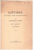 Liturgi, en tids- och stridsfråga / av Nodermann och Wulff. Med äfterskrift av Lars Wollmer.