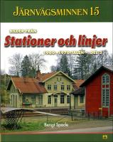 Järnvägsminnen 15 : Bilder från stationer och linjer 1960-1970-talen Del 2