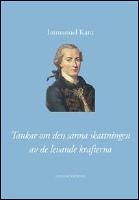 Tankar om den sanna skattningen av de levande krafterna och bedömning av de bevis av vilka herr von Leibniz och andra mekaniker har använt sig i denna stridsfråga, jämte några dessförinnan givna betraktelser som berör kropparnas kraft över huvud taget