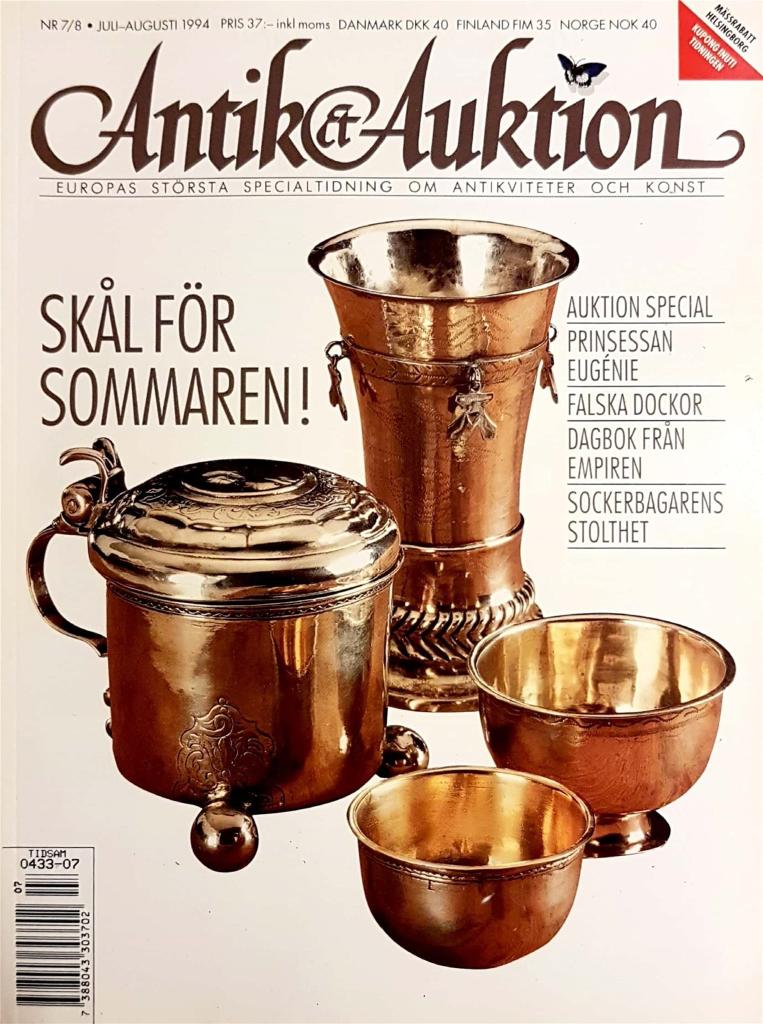 ANTIK & AUKTION, nr 7/8 1994 (Falska dockor, lergökarm.m.)
