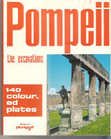 POMPEII the excavations 140 coloured plates
