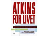 Atkins för livet : den kompletta kontrollerade kolhydratmetoden för bestående viktminskning och god hälsa
