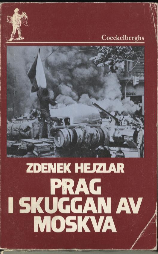 Prag i skuggan av Moskva