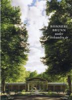 Ronneby brunn under trehundra år 1705-2005
