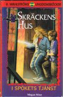 I spökets tjänst - Skräckens Hus del 5