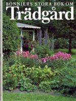 Bonniers stora bok om trädgård