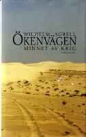 Ökenvägen - Minnet av krig
