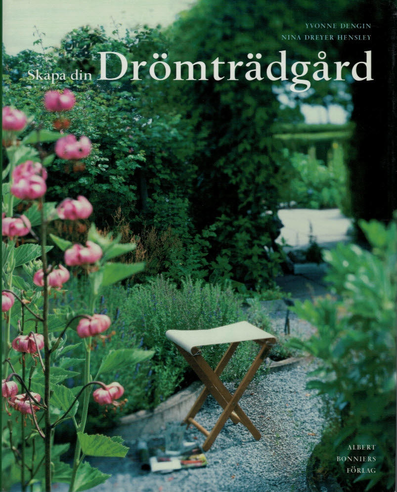 Skapa din drömträdgård
