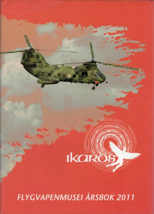 Ikaros - Flygvapenmusei Årsbok 2011