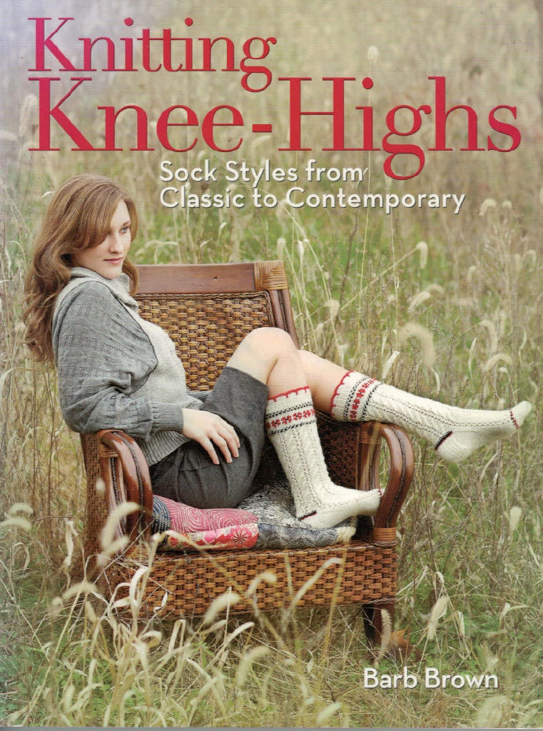 Knitting knee-highs : Sock styles from classic to contemporary