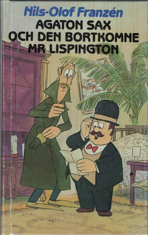 Agaton Sax och den bortkomne Mr Lispington
