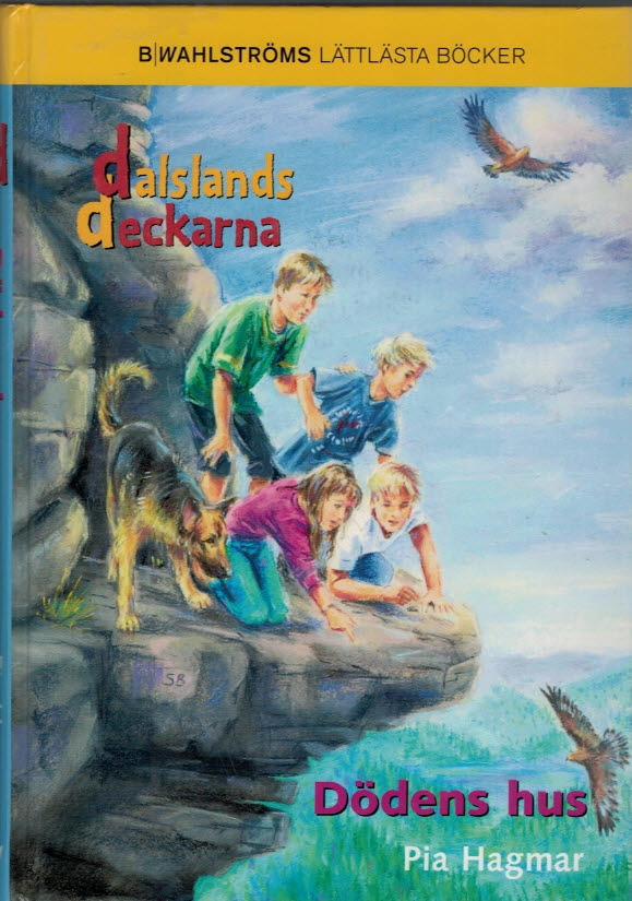 Dödens hus - Dalslandsdeckarna