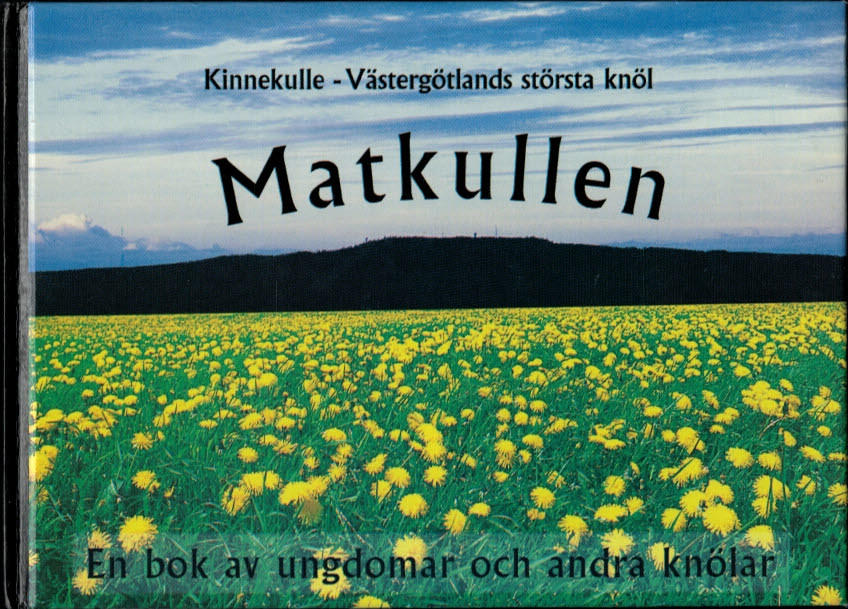 Matkullen : Kinnekulle - Västergötlands största knöl