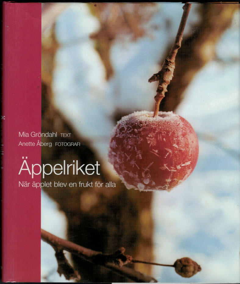 Äppelriket - När äpplet blev en frukt för alla