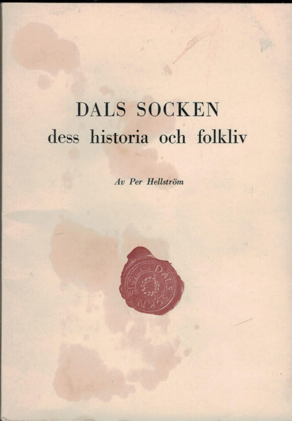 Dals socken dess historia och folkliv