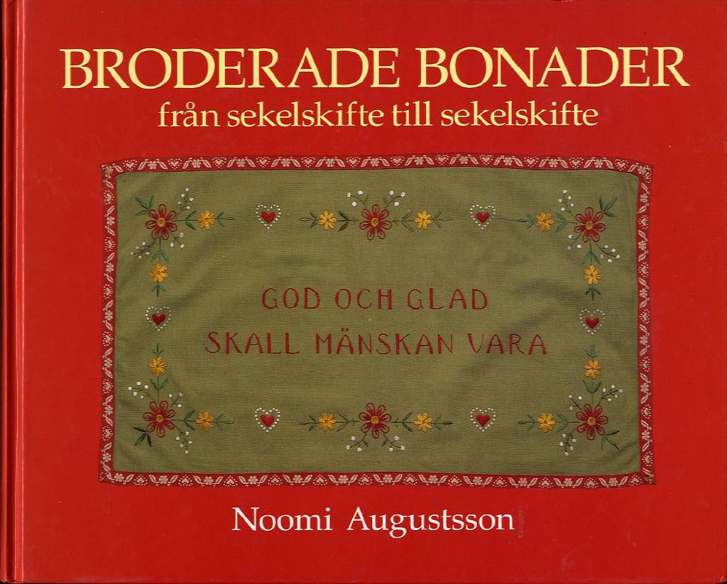 Broderade bonader : från sekelskifte till sekelskifte