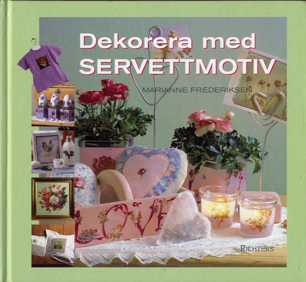 Dekorera med servettmotiv