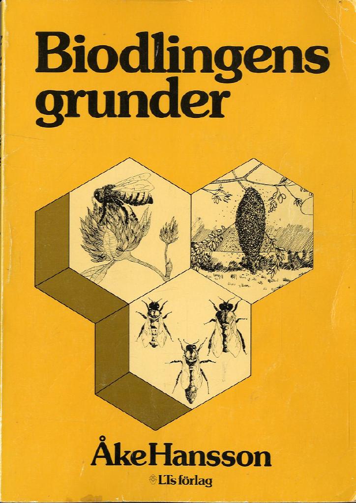 Biodlingens grunder : kombinerad fakta- och arbetsbok