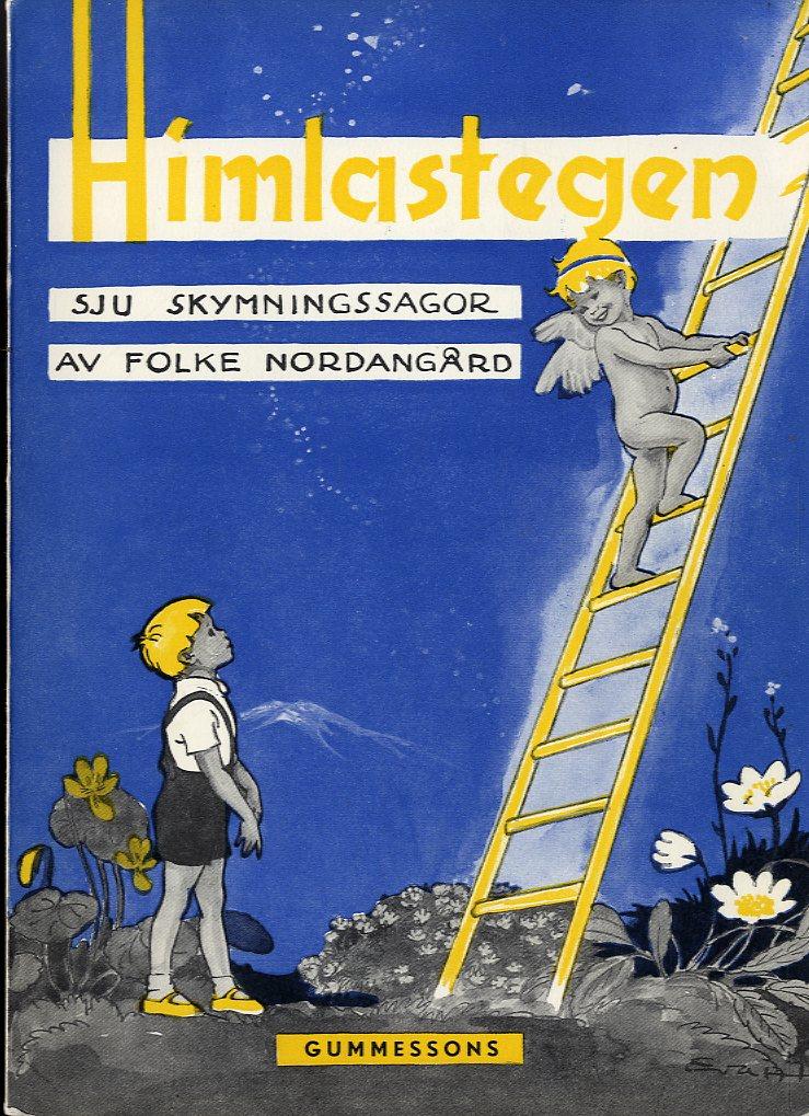 Himlastegen - sju skymningssagor