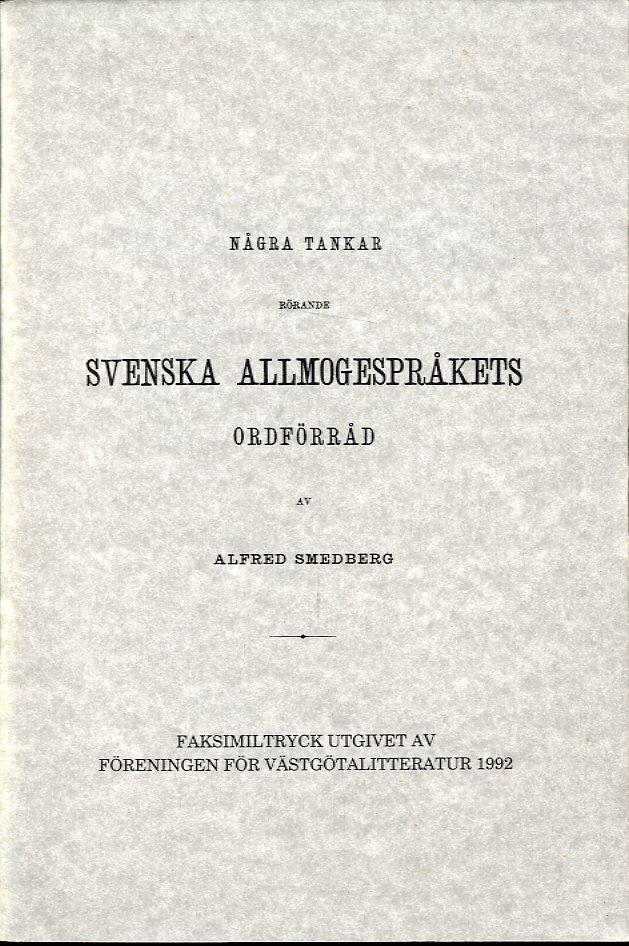 Några tankar rörande svenska allmogespråkets ordförråd