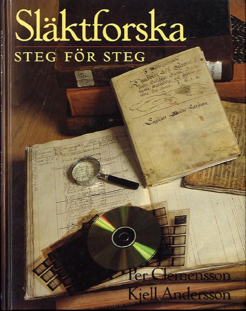 Släktforska : steg för steg