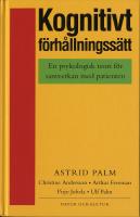 Kognitivt förhållningssätt - En psykologisk teori för samverkan med patienten