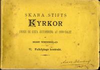 Skara stifts kyrkor under de sista årtiondena af 1800-talet VI. Falköpings konstrakt