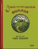 Sagan om den lilla lilla gumman