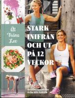 Stark inifrån och ut på 12 veckor