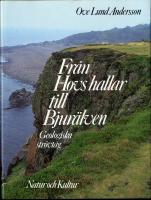 Från Hovs hallar till Bjurälven : Geologiska strövtåg