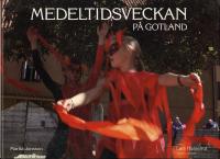 Medeltidsveckan på Gotland