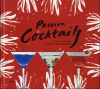 Passion : Cocktails : Lajla Johanssons 200 bästa recept