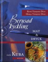 Berusad kyckling : mat & dryck från Kuba