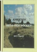 Knekten i helg och sôcken