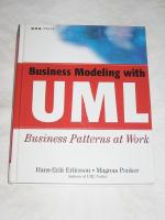 Business Modeling with UML Business Patterns at Work