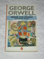 Orwell inside the whale and other essays